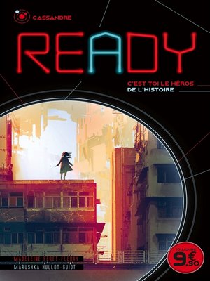 cover image of READY--Cassandre--La seule issue, c'est toi